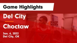 Del City  vs Choctaw  Game Highlights - Jan. 6, 2022