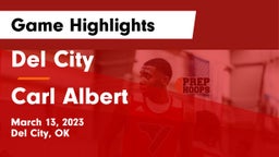 Del City  vs Carl Albert   Game Highlights - March 13, 2023