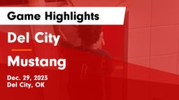 Del City  vs Mustang  Game Highlights - Dec. 29, 2023