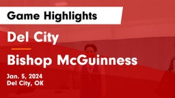 Del City  vs Bishop McGuinness  Game Highlights - Jan. 5, 2024