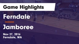 Ferndale  vs Jamboree Game Highlights - Nov 27, 2016