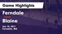 Ferndale  vs Blaine  Game Highlights - Jan 10, 2017