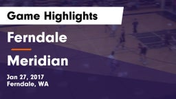 Ferndale  vs Meridian  Game Highlights - Jan 27, 2017