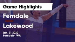 Ferndale  vs Lakewood  Game Highlights - Jan. 3, 2020