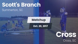 Matchup: Scott's Branch High vs. Cross  2017