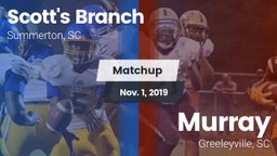 Matchup: Scott's Branch High vs. Murray  2019