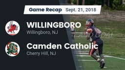 Recap: WILLINGBORO  vs. Camden Catholic  2018
