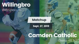 Matchup: Willingboro High vs. Camden Catholic  2019
