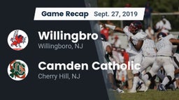 Recap: Willingbro  vs. Camden Catholic  2019
