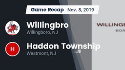 Recap: Willingbro  vs. Haddon Township  2019