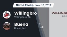 Recap: Willingbro  vs. Buena  2019