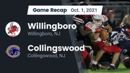 Recap: Willingboro  vs. Collingswood  2021