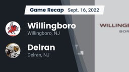Recap: Willingboro  vs. Delran  2022