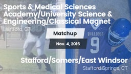 Matchup: Sports & Medical vs. Stafford/Somers/East Windsor  2016