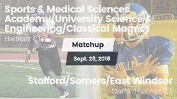 Matchup: Sports & Medical vs. Stafford/Somers/East Windsor  2018