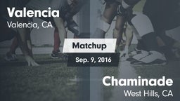 Matchup: Valencia  vs. Chaminade  2016