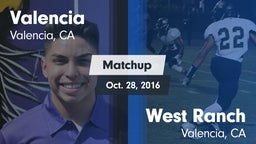 Matchup: Valencia  vs. West Ranch  2016