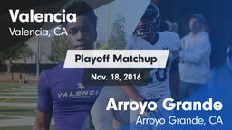 Matchup: Valencia  vs. Arroyo Grande  2016