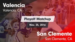 Matchup: Valencia  vs. San Clemente  2016
