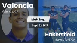 Matchup: Valencia  vs. Bakersfield  2017