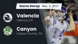 Recap: Valencia  vs. Canyon  2017