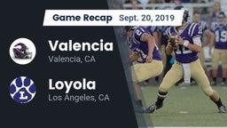 Recap: Valencia  vs. Loyola  2019