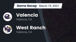 Recap: Valencia  vs. West Ranch  2021