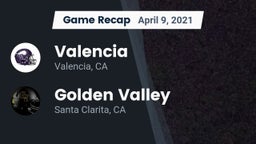 Recap: Valencia  vs. Golden Valley  2021