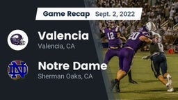 Recap: Valencia  vs. Notre Dame  2022
