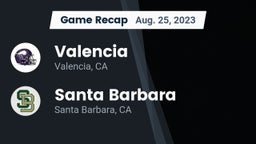 Recap: Valencia  vs. Santa Barbara  2023