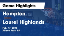 Hampton  vs Laurel Highlands  Game Highlights - Feb. 17, 2020