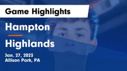 Hampton  vs Highlands  Game Highlights - Jan. 27, 2023