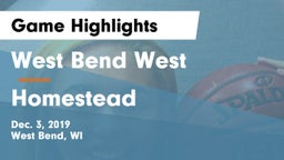 West Bend West  vs Homestead  Game Highlights - Dec. 3, 2019