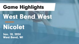 West Bend West  vs Nicolet  Game Highlights - Jan. 18, 2024