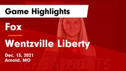Fox  vs Wentzville Liberty  Game Highlights - Dec. 13, 2021
