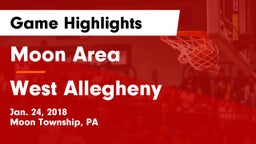 Moon Area  vs West Allegheny Game Highlights - Jan. 24, 2018