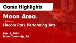 Moon Area  vs Lincoln Park Performing Arts  Game Highlights - Feb. 2, 2019