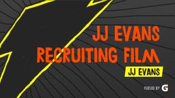 JJ Evans Recruiting Film