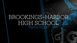 Travis Wilsey's highlights Brookings-Harbor High School