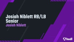 Josiah Niblett RB/LB Senior