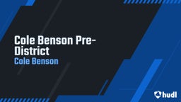 Cole Benson Pre-District