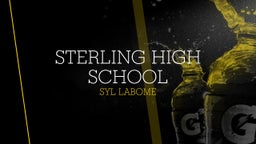 Syl Labome's highlights Sterling High School
