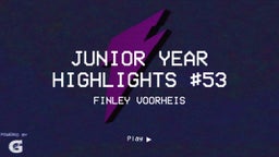 Junior Year Highlights #53