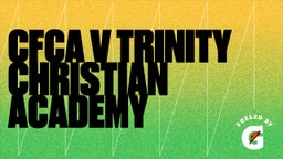 Finley Voorheis's highlights CFCA v Trinity Christian Academy
