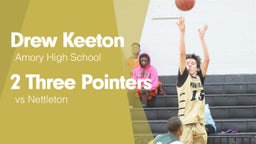 2 Three Pointers vs Nettleton 