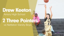 2 Three Pointers vs Nettleton Varsity Boys