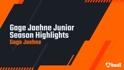 Gage Jaehne Junior Season Highlights 