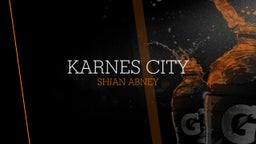 Shjan Abney's highlights Karnes City