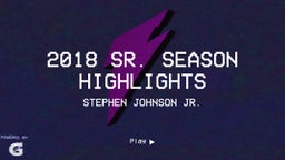 2018 SR. Season Highlights