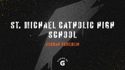 Jordan Sumerlin's highlights St. Michael Catholic High School